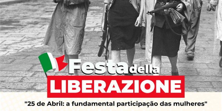 25 de Abril Festa della Liberazione: a fundamental participação das mulheres”
