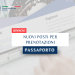 Nuovi posti – rinnovo passaporto